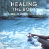 HEALING THE BODY: Dr. Georgina Cannon