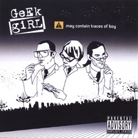 GEEKGIRL: may contain traces of boy
