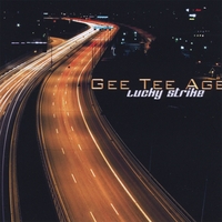 Gee Tee Age : Lucky Strike