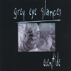 GREY EYE GLANCES: Eventide