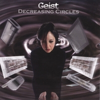 Geist : Decreasing Circles