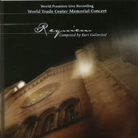 Kurt Gellersted : Requiem: The World Trade Center Memorial Concert