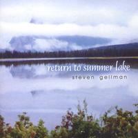 Steven Gellman : Return To Summer Lake