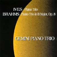 Gemini Piano Trio : Ives and Brahms