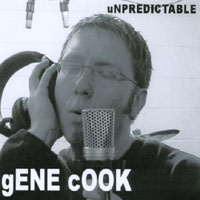 Gene Cook : Unpredictable