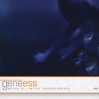 Gene Ess : Modes of Limited Transcendence