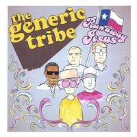 the generic tribe : runaway jesus