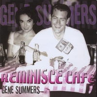 Gene Summers : Reminisce Cafe