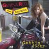 GENEVA RED & THE ROADSTERS: Gettin' Cocky