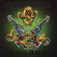 Genghis Con Job : To Hell in Black