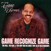 GENO JONES: Game Recognize Game