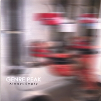 Genre Peak : Always Empty
