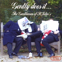 The Gentlemen of St John's College, Cambridge : Gently Does It