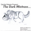 GENTLE REBELS/KRISS & MICHAEL ERICKSON: The Dark Mistress