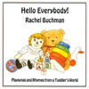 RACHEL BUCHMAN: Hello Everybody