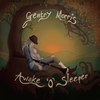 Gentry Morris: Awake O Sleeper