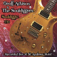 Geoff Achison : Souldiggin' CD