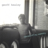 GEOFF HEALEY: Canvas Of My Memory