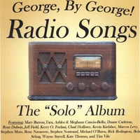 GEORGE, BY GEORGE!: Radio Songs