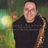 GEORGE FURLOW: Go Tell It On The Mountain