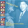 GEORGE GEE AND HIS MAKE-BELIEVE BALLROOM ORCHESTRA: Swingin' Live