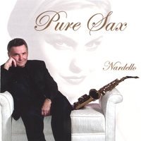 George Nardello : Pure Sax