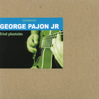 GEORGE PAJON JR.: Fried Plantains