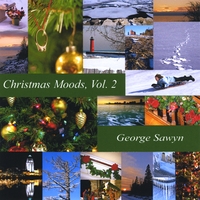 George Sawyn : Christmas Moods, Vol. 2