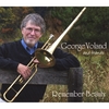 GEORGE VOLAND: Remember Beauty: George Voland and Friends