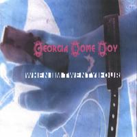 Georgia Home Boy : When I'm Twenty-Four