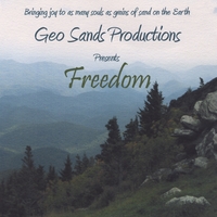 Geo Sands Productions : Freedom