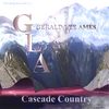 GERALD LEE AMES: Cascade Country