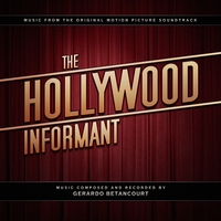 Gerardo Betancourt : The Hollywood Informant