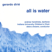 GERARDO DIRIÉ: All is Water