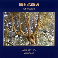 Jerry Gerber : Time Shadows