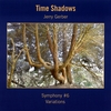 JERRY GERBER: Time Shadows