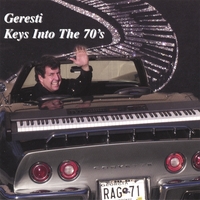 Geresti : Keys Into The 70's