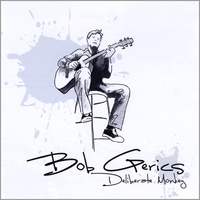 Bob Gerics : Deliberate Monkey