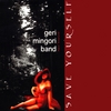 Geri MIngori Band: Save Yourself