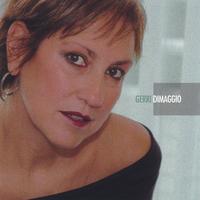 Gerri DiMaggio : Comes Love