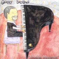 Gerry Bryant : Musical Moments