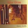 Gerry Griffin: Hour Glass