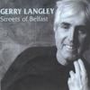 GERRY LANGLEY: Streets Of Belfast