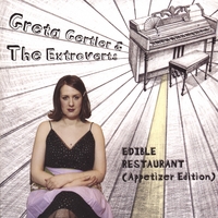 GRETA GERTLER & THE EXTROVERTS: Edible Restaurant