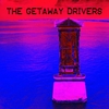 THE GETAWAY DRIVERS: The Getaway Drivers