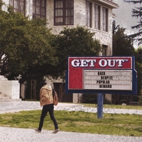 Get Out : Back Despite Popular Demand