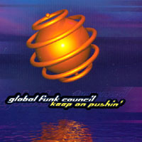Global Funk Council : Keep On Pushin'