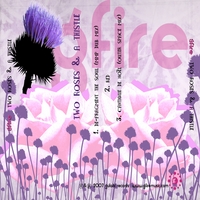 gfire : Two Roses & a Thistle