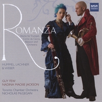 Guy Few , Nadina Mackie Jackson, Nicholas Mcgegan And The Toronto Chamber Orchestra : Romanza