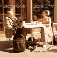 George Golla  Leonie Smith : Never The Less....